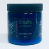 Breathe, Just Breathe - Hand & Body Cream™
